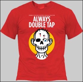 Always Double Tap T-Shirt